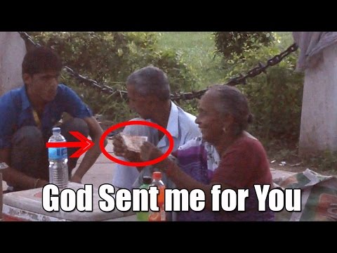 God Sent Me For You - Giving Rs 1000 Notes to Needy - [Share For Cause]