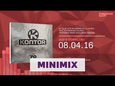 Kontor Top Of The Clubs Vol. 70 (Official Minimix HD)