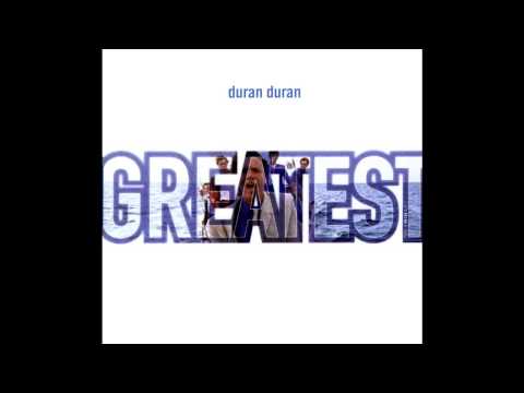 Duran Duran - Greatest (Full Album)