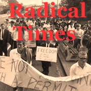 radical times