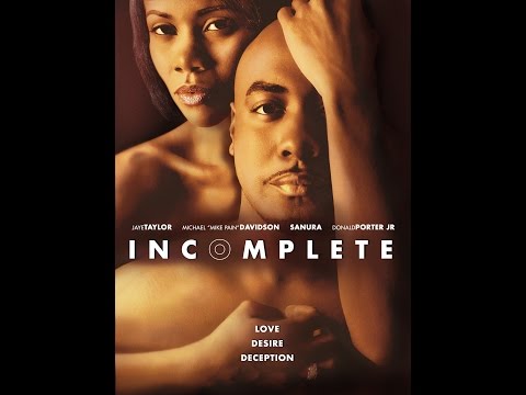 "Incomplete" FREE Movie