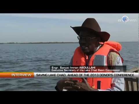 Saving Lake Chad. Ahead of the 2013 Donors' Conference (Part one)