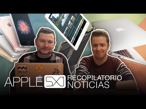 Noticias de Apple: iPhone SE y iPad Pro 2GB de RAM, iOS 9.3, nuevos Mac en verano