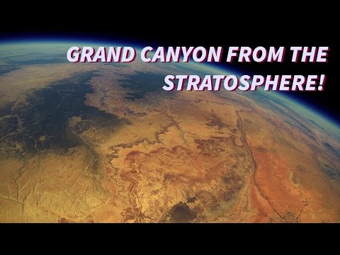 Grand Canyon from the Stratosphere! A Space Balloon Story