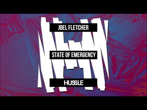 Joel Fletcher - State of Emergency [DOWNLOAD NOW]