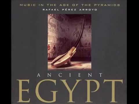 Ancient Egypt – Music of the Age of the Pyramids