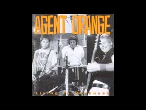 Agent Orange - Living In Darkness (Full Album)