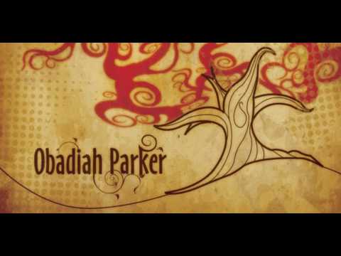 Obadiah Parker - Hey Ya [HD]