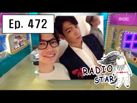 [RADIO STAR] 라디오스타 - Lee Dong-hwi, "TOP is my mentor" 20160330