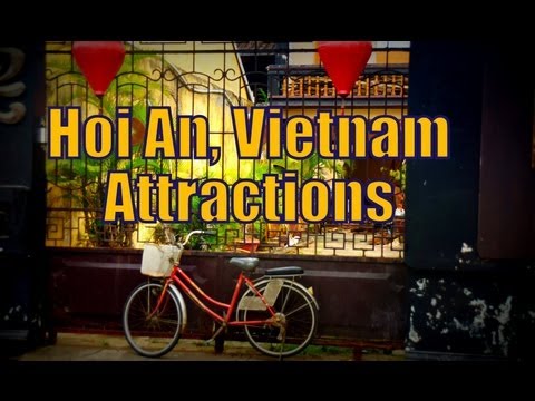 Things to do in Hoi An Vietnam | Top Attractions Travel Guide