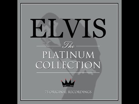 Elvis Presley - The Platinum Collection (Not Now Music) [Full Album]