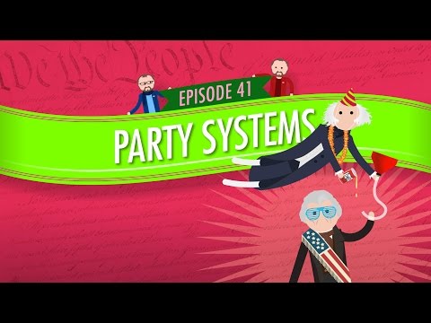 Party Systems: Crash Course Government and Politics #41