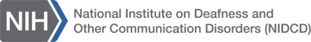 N I D C D : National Institute on Deafness and Other Communication Disorders. Improving the lives of people who have communication disorders.