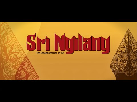 Sri Ngilang - "The Disappearance of Sri" - A play in Javanese