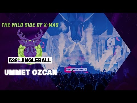 538JingleBall | Ummet Ozcan (Full liveset)