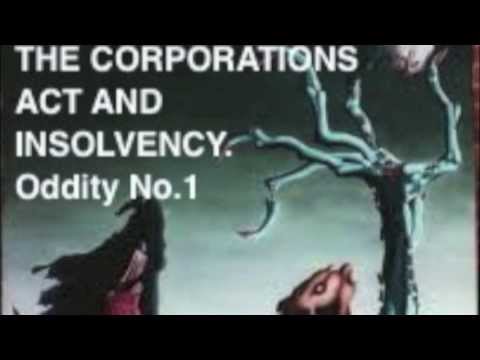 CURIOSITIES ABOUT THE CORPORATIONS ACT AND INSOLVENCY. Curiosity No.1