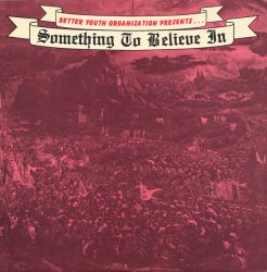 VA - Something To Believe In LP (1984)