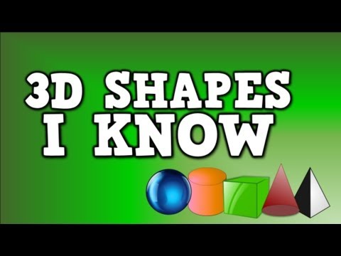 3D Shapes I Know (solid shapes song- including sphere, cylinder, cube, cone, and pyramid)