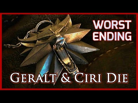 Witcher 3 ► THE WORST ENDING: Ciri and Geralt Die