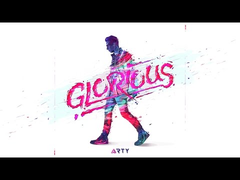 ARTY FEAT. BLONDFIRE - GLORIOUS