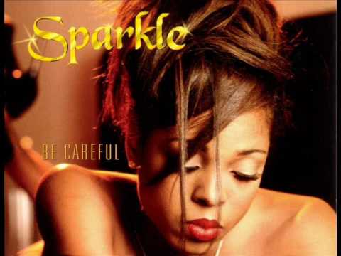 Sparkle Ft. R-Kelly - Be Careful