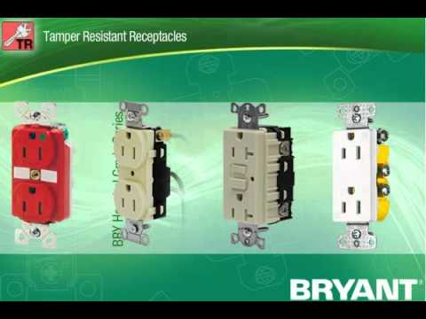 Bryant Electric:Tamper Resistant Receptacles