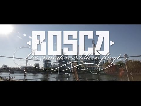 Bosca - Der mit den Adlern fliegt (prod. Allrounda)