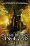 The Hundred Thousand Kingdoms by N.K. Jemisin