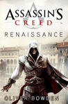 Assassin's Creed by Oliver Bowden