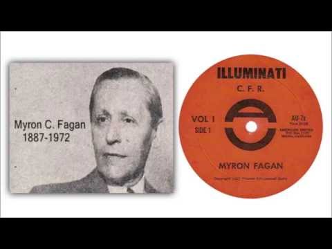 Myron C Fagan: The Illuminati and the CFR [1967]