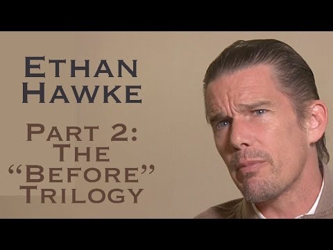 DP/30: Ethan Hawke, Part 2: The "Before" Trilogy