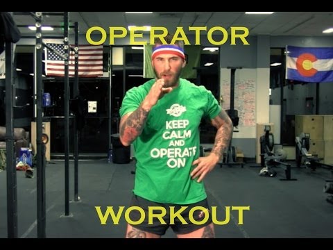 How To Workout Like An Operator