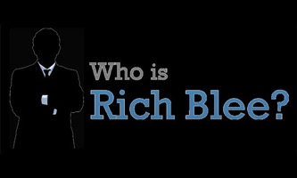 Who Is Rich Blee?