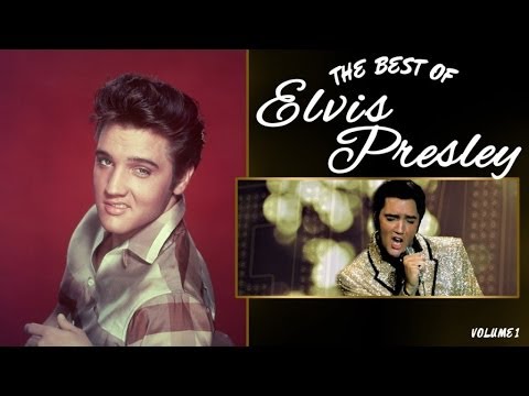 The Best of Elvis Presley - 1st Beautiful Elvis Playlist