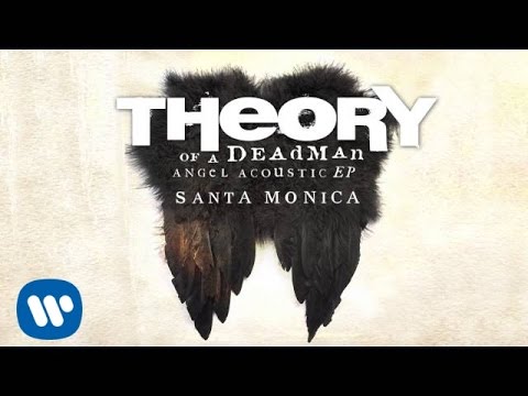 Theory of a Deadman - Santa Monica - Acoustic (Audio)