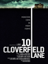 10 Cloverfield Lane