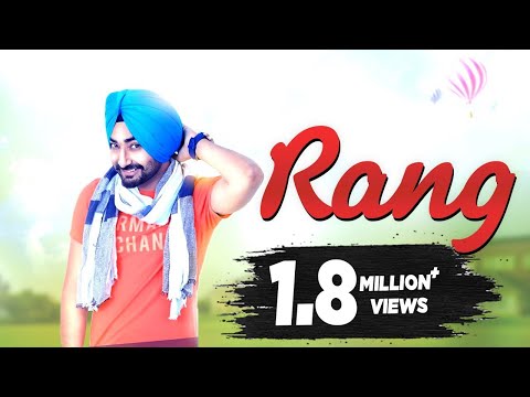 Ranjit Bawa - Rang | Yellow Music | Latest Punjabi Songs 2016