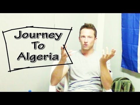 JOURNEY TO ALGERIA