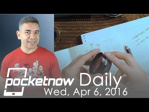 HTC 10 Camera improvements, Huawei P9 & more - Pocketnow Daily