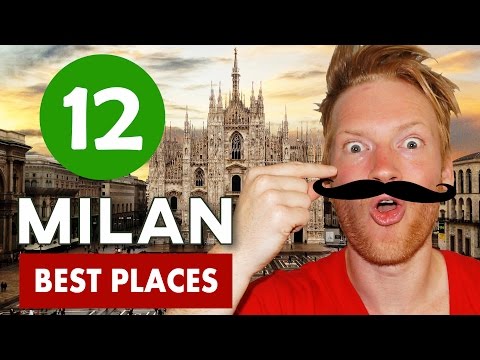 Best places to visit in Milan, Italy