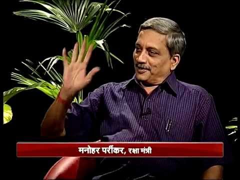 Exclusive: Interview with Defence Minister Manohar Parrikar