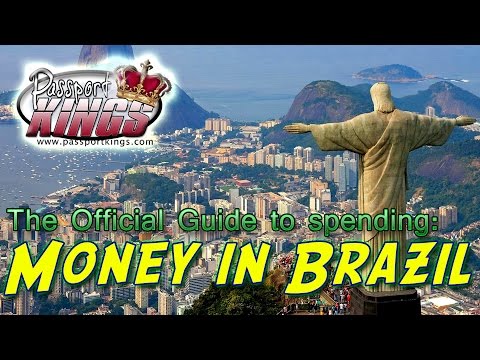 Guide to Money in Brazil: Passport Kings Travel Video