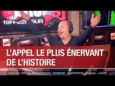 L'appel le plus énervant de l'histoire - C’Cauet sur NRJ