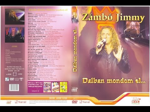 Zámbó Jimmy - Dalban mondom el (DVD 2004)