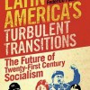 Federico Fuentes is co-author of Latin America' Turbulent Transitions: The Future of Twenty-First Century Socialism