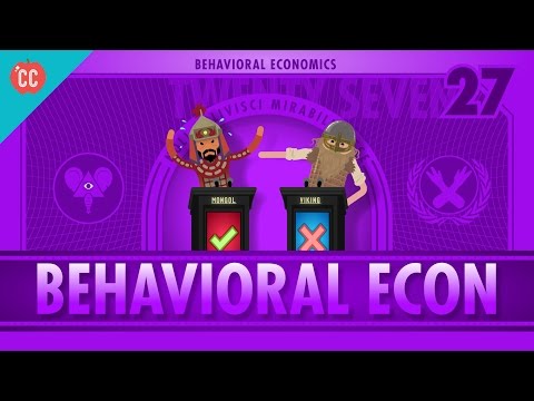 Behavioral Economics: Crash Course Econ 27