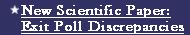 New Scientific Paper: Exit Poll Discrepancies