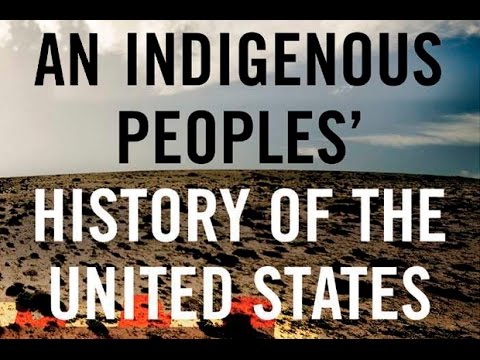 An Indigenous Peoples’ History of the United States (w/ Roxanne Dunbar-Ortiz)