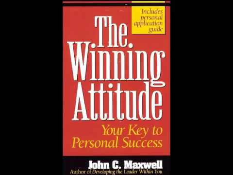 The Winning Attitude by John C  Maxwell Full Audiobook