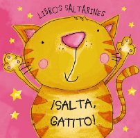 Libros Saltarines. ¡Salta, Gatito! (Castellano - A Partir De 0 Años - Proyecto De 0 A 3 Años - Libros Manipulativos)